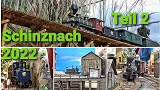 Großbahnfest Schinznach - Dorf 2022 Anlagen Teil 2