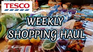 TESCO GROCERY HAUL & WEEKLY MEAL PLAN