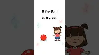 🎈 Learning ABC is fun! B is for Ball 🏀 Kids enjoy and learn every day! #ABC #KidsLearning #Fun #Ball