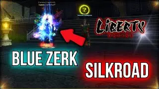 🔥BLUE ZERK Guia COMPLETO Passo a passo Silkroad Server LIBERTY Online CAP 110 🚀🥰Amo Esse Game