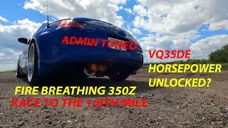 1/8th Mile Drag Racing 350z Build - Admin Tuning