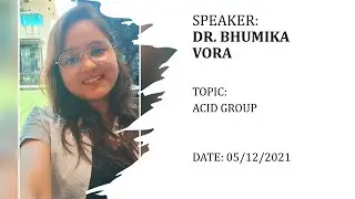 ACID GROUP By Dr. BHUMIKA VORA (21 Marathon MM Series Lecture 3)