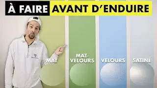 Peinture Mate, Velours, Satinée : Quelle Préparation Avant d'Enduire ?