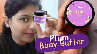 Plum Bodylovin Vanilla Vibes Body Butter Review हिंदी #martinasarkar