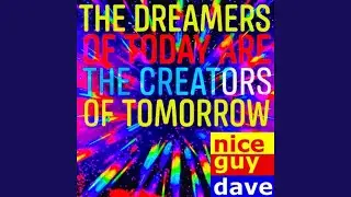 The Dreamers Of Tomorrow (Live Out The Dreams Of Those You Love)