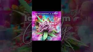The Mad Stuntman G Money Riddim & Vibez Ice Cream Candy (Oficial Audio) #music