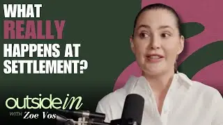 What Really Happens at Settlement? With Caris from KB Settlements | Outside In with Zoe Vos | Beagl