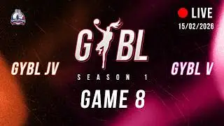 GYBL Thailand Season 1  GAME 8  | GYBL V (U14 - U16)  / GYBL JV  (U11 - U13)