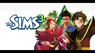 Azula and Zuko Rule The Sims 3 (Part 2)
