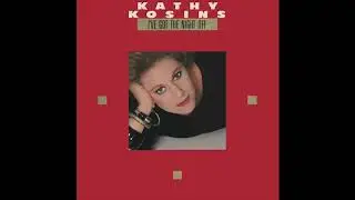Kathy Kosins - I've Got The Night Off