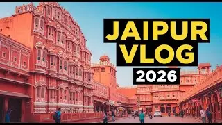 Jaipur Vlog 2026 | Car Ride, Hotel Stay & Top Sights – Jal Mahal, Amber Fort, City Palace