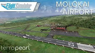 Molokai Airport - MSFS DLC | Official Trailer | Terrapearl Studios | Aerosoft