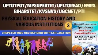 Physical Education Important Questions | TGT PGT | 3rd part #PGT #KVS #NVS  #ugcnet 