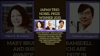 ||NOBEL PRIZE|| ||MARY BRUNKOW, FRED RAMSDELL AND SHIMON SAKGUNCHI #japan #viral #yt #trending #song