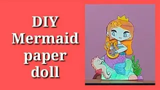 (12)🧜🐠Бумажная кукла-русалка своими руками | Глаза двигаются | Как сделать движущуюся бумажную куклу | Урок #wasuart