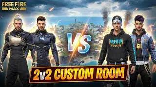 2v2 Custom Room Gameplay || Free Fire Max 