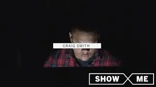 Show Me | Craig Smith