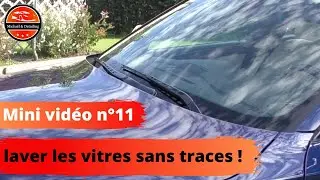 Comment laver les vitres de voiture sans traces !!