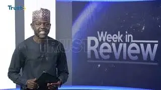 WEEK IN REVIEW: Five k!lled, Several Others Abducted In Bugaje Village   | TRUST TV