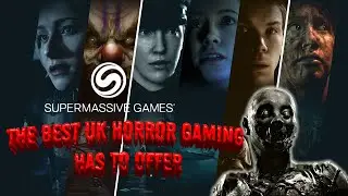 Supermassive Games - The Best UK Horror Gaming Has To Offer