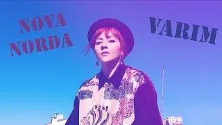 VARIM - NOVA NORDA  [ Dreamwave-Chilwave ]