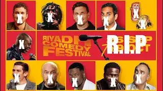 R.I.P Comedians Who Cancelled Themselves & Died Taking Saudi Royal Money. The Riyadh Comedy Festival