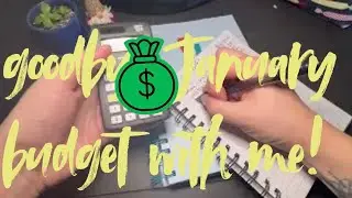 Budget the last paycheck in January with me