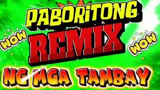 🎶🔥 PABORITONG REMIX NG MGA TAMBAY || NONSTOP DISCO REMIX 🔥🎶