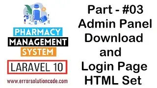 #3 Admin Panel Download and Login Page HTML Set | Pharmacy Management System in Laravel 10
