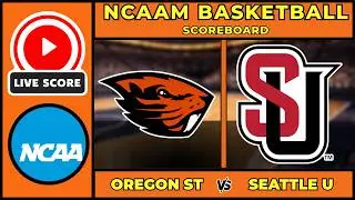 🔴 LIVE: Oregon State vs Seattle U | NCAAM Basketball Scoreboard | Feb 16 | WCC | Redhawk Center