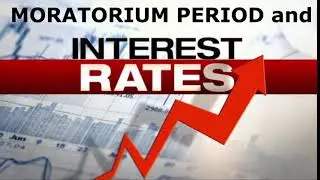 வங்கிகளில் Moratorium Period | Interest Rate என்பது என்ன? 💸💰