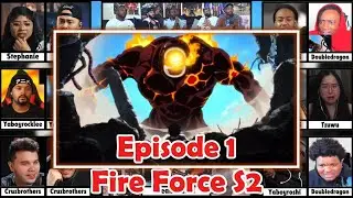 Fire Force | Enen no Shouboutai Сезон 2 ПОЛНЫЙ Эпизод 1 Реакция Mashup