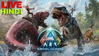 Ark Ascended Hindi | All new DInos | Full Series  #ASA #ARK