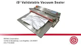 Validatable Vacuum Sealer - IMPAK iS2 Platform