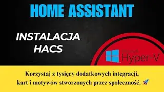 Szybka Instalacja HACS &ndash; Home Assistant Community Store