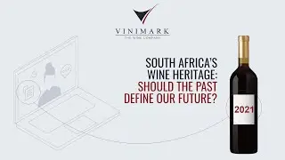 South Africa&rsquo;s Wine Heritage
