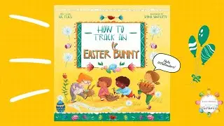 how To Track An Easter Bunny l Easter Kids Book l easter egg hunt for kids