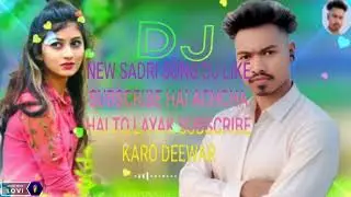 Sadri song DJ