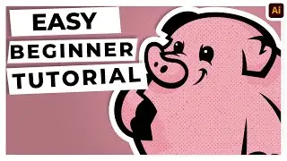 Adobe Illustrator Tutorial for Beginners