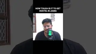 Is it easy to get in Jamia Millia Islamia University | JMI Hostel