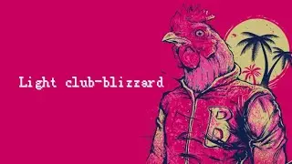 Light club-Blizzard