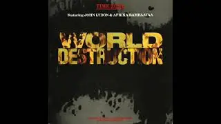 Time Zone Featuring John Lydon & Afrika Bambaataa - World Destruction (UK 12