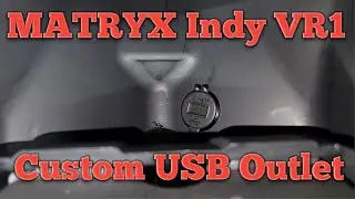 MATRYX Indy VR1 - Custom USB Outlet
