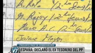 Visi&oacute;n 7: Espa&ntilde;a: Declar&oacute; el extesorero del PP