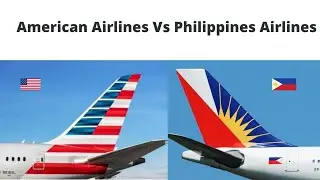 American Airlines Vs Philippines Airlines Comparison 2021 | USA Vs Philippines | World Facts