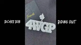 Richiee Rob - Riding Out