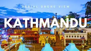 Kathmandu Drone View: REAL Beauty of the City from above!