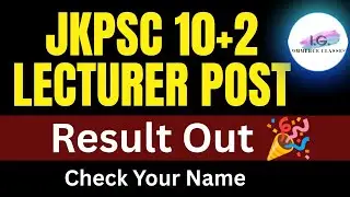 JKPSC 10+2 Lecturer - Result Out - Check Your Name - #jkpsclecturerjobs
