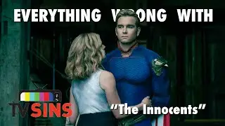 Everything Wrong With: TV Sins- The Boys 