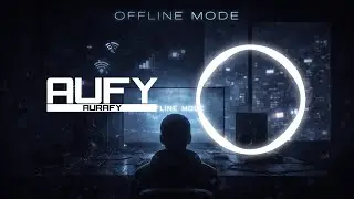 Aurafy &ndash; OFFLINE MODE &ndash; (Official Phonk Music Video 2026) | AI Cinematic